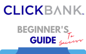 Read more about the article Navigating the ClickBank Landscape: A Beginner’s Guide to Success